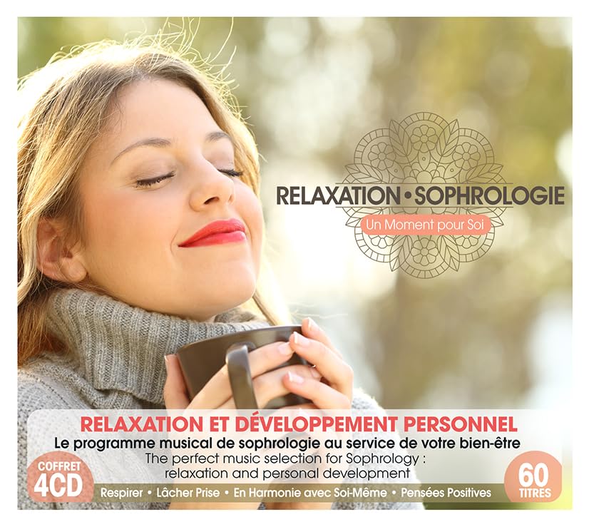 Relaxation - Sophrologie : un Moment pour Soi cd
