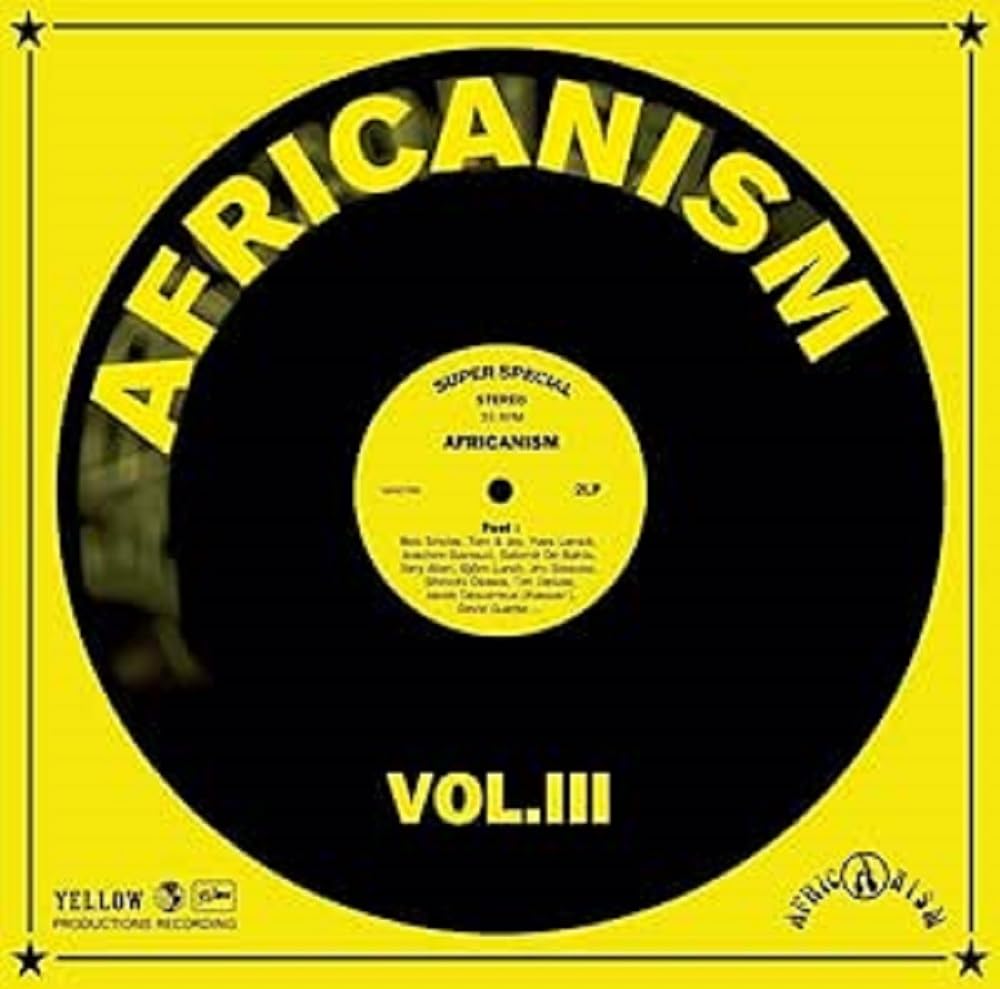 Africanism III (Reissue) Dance & Electronic