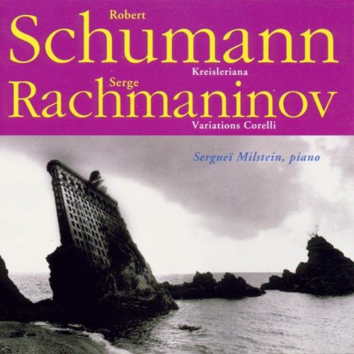 Milstein spielt Schumann und Rachmaninoff Classical