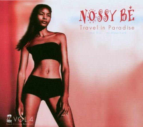 Nossy Be-Travel in Paradise Dance & Electronic