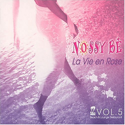 Nossy Be - la Vie en Rose V.5 Pop