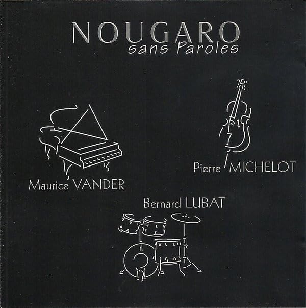 Nougaro Sans Paroles Jazz