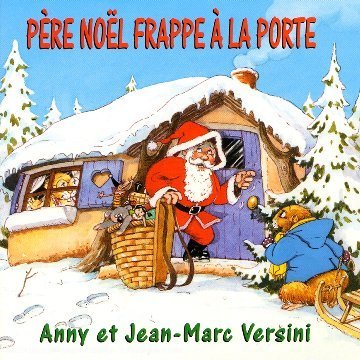 Pere Noel Frappe a La.. Music for Children