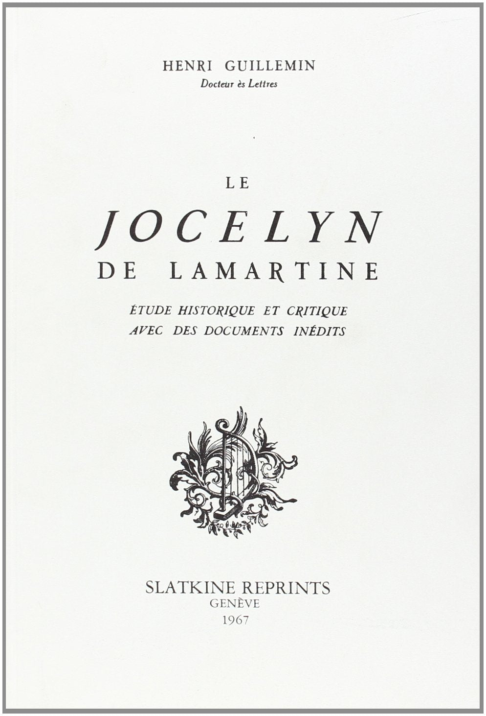 Le jocelyn de lamartine. (1936). book