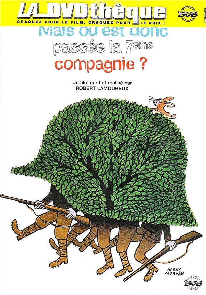 Mais ou est donc passe la 7ème compagnie Films