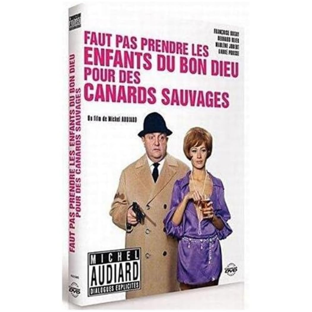 Faut pas prendre les enfants du bon dieu pour des canards sauvages Movies