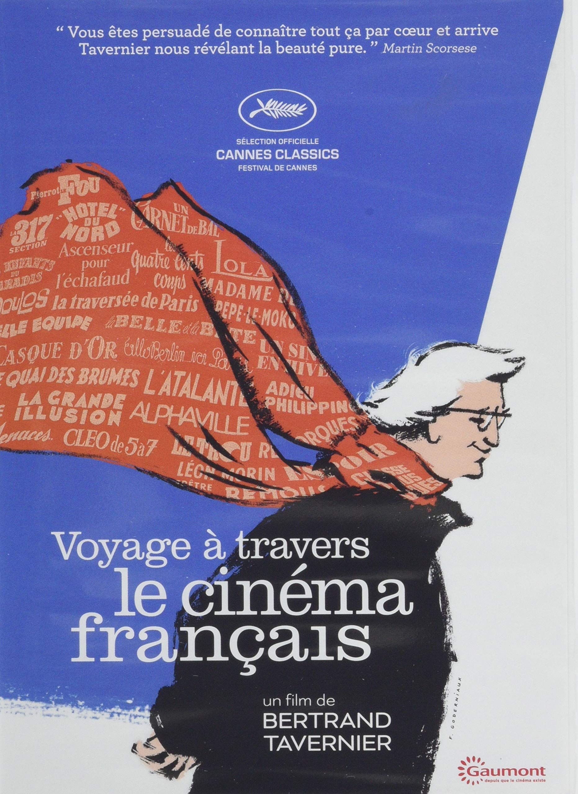 Voyage à travers le cinéma français Films