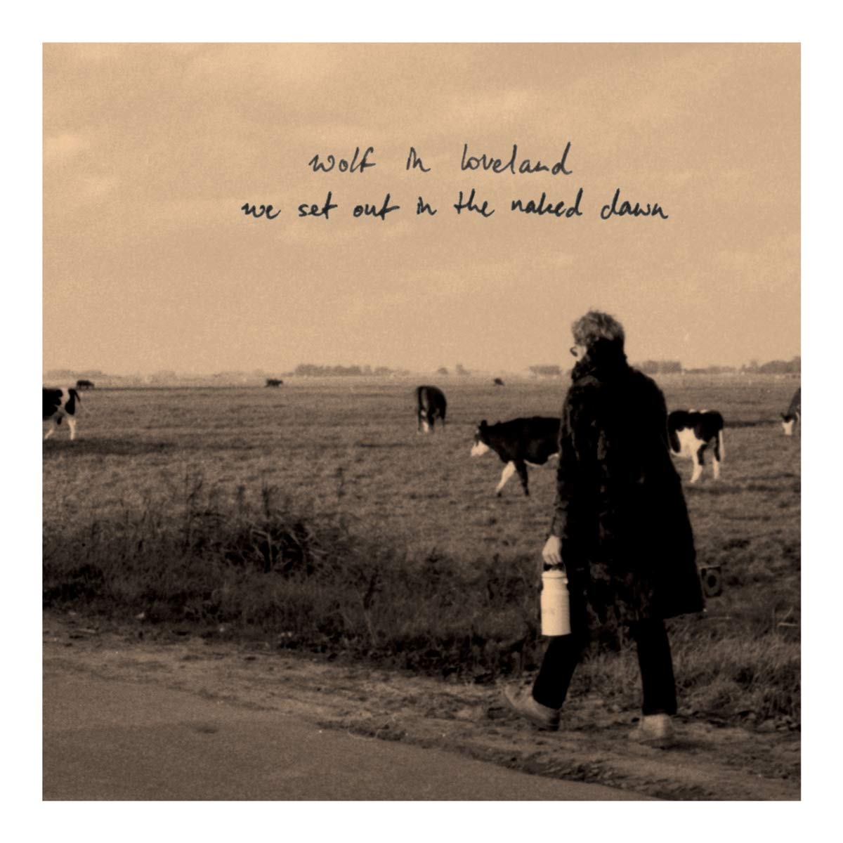 Wolf In Loveland - We Set Out In The Naked Dawn Music for Children