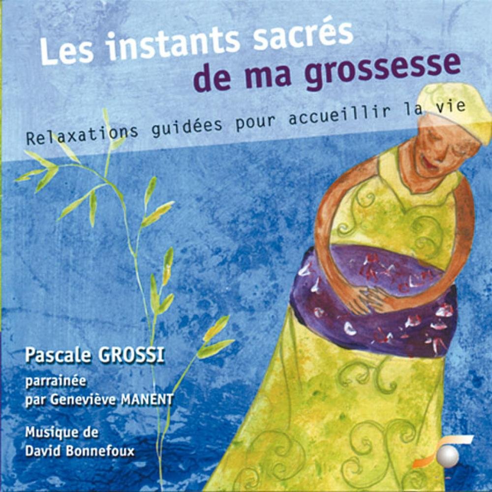 Les Instants Sacrés De Ma Grossesse Books