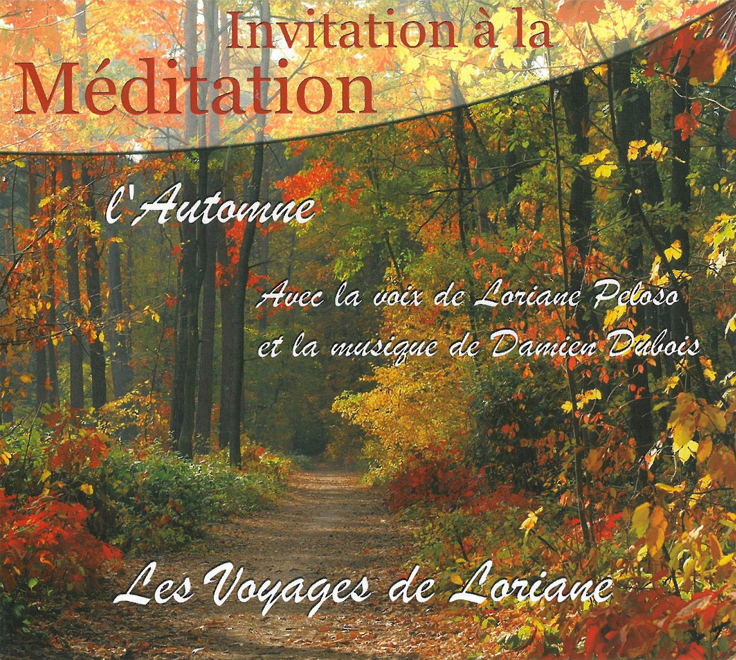 Invitation à la Méditation - L' Automne Books