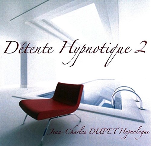 Détente Hypnotique Vol 2 cd