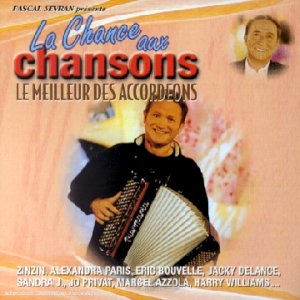 La Chance Aux Chansons - Le Meilleur Des Accordéons Other music genres