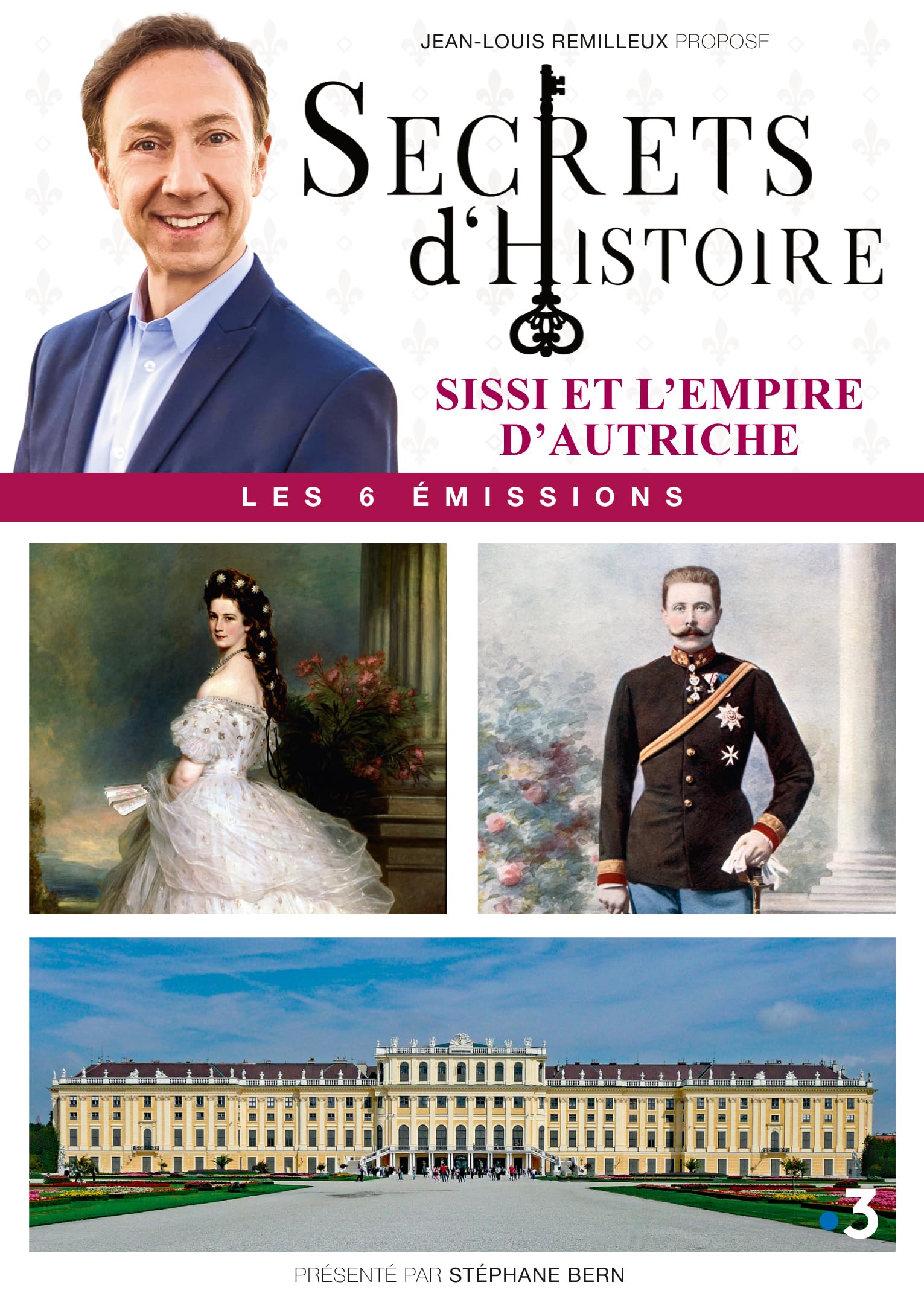 Secrets d'histoire : sissi et l'empire d'autriche, 6 émissions Films