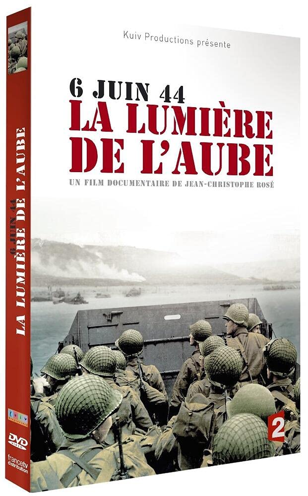 6 juin 44, la lumère de l'aube Films