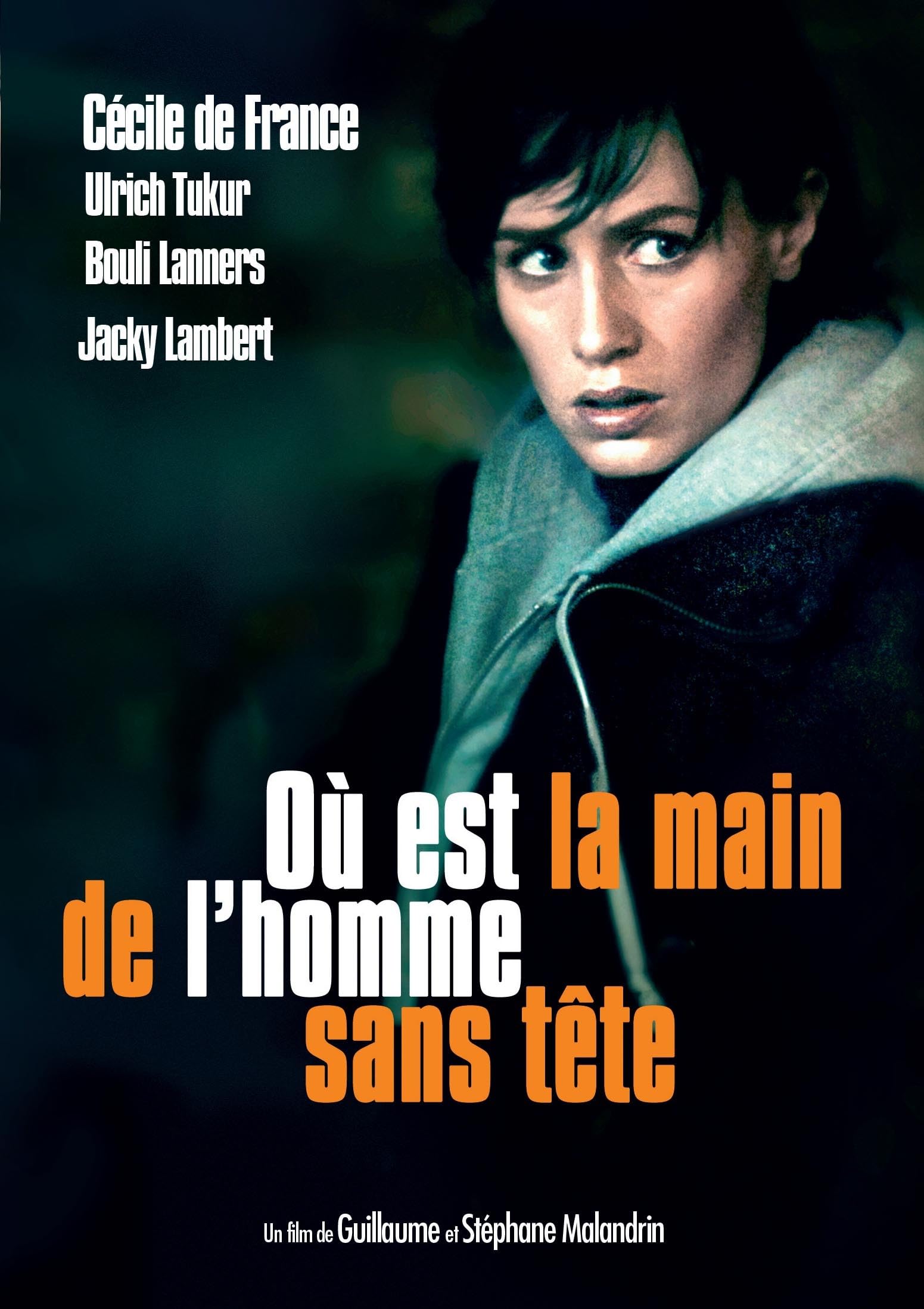 Où est la Main de l'homme sans tête dvd