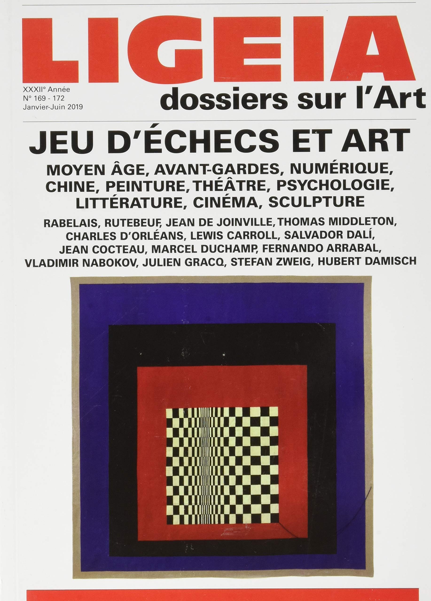 Ligeia N 169/172 Jeu d'Échecs et Art - Janvier-Juin 2019 book