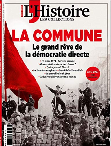 Les collections de l'Histoire HS N°90 - La Commune - Janvier 2021 book