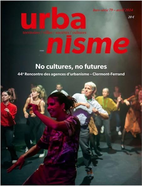 Urbanisme HS n?79 : FNAU - Avril 2024 book