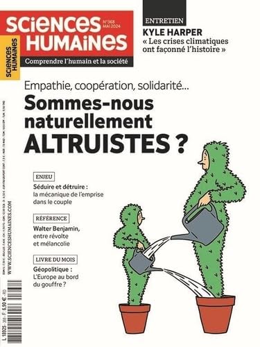 Sciences humaines N°368 : Empathie, coopération, solidarité… - Mai 2024 book