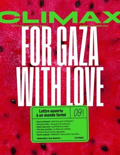 Climax : For Gaza With Love: Lettre ouverte à un monde fermé Books