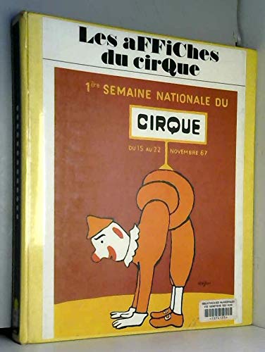 Les affiches du cirque - Un aperçu historique Books