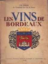 J.-R. Roger,... J.-R. Roger,... Les Vins de Bordeaux book