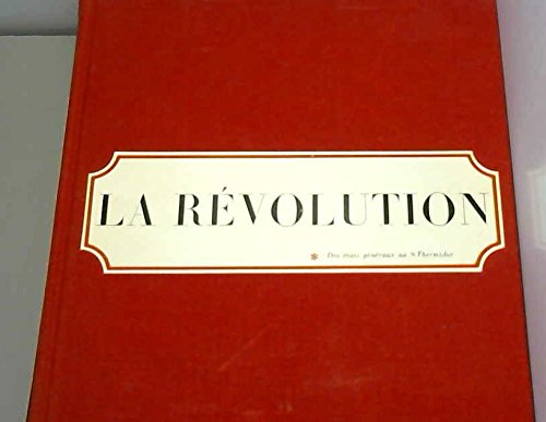 La révolution des états généraux au 9 thermidor book