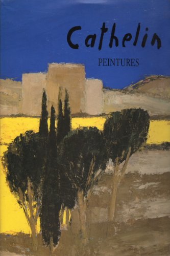 CATHELIN PEINTURES 1982-1990 book
