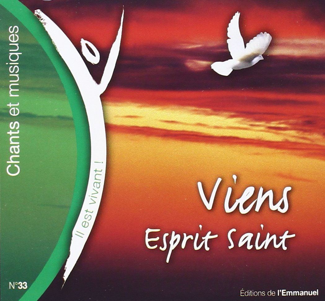 Il est vivant - CD 33 - viens esprit saint Books