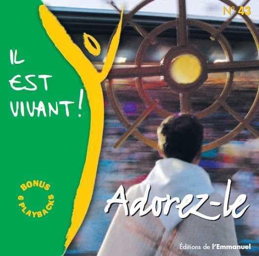 Il est vivant - CD 43 - adorez-le Books