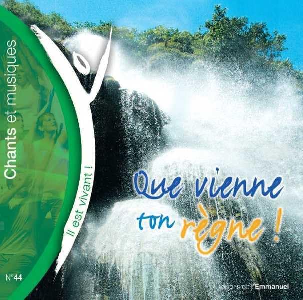 Il Est Vivant - CD 44 - Que Vienne Ton Règne Books