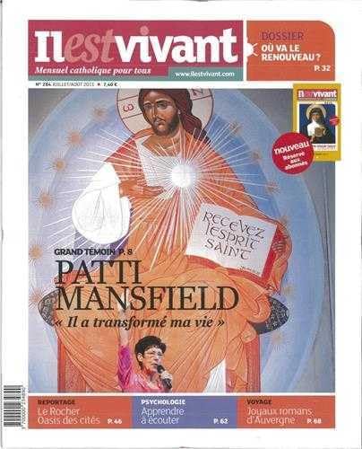 n°284 - Il est vivant Nouvelle formule - Juillet/Août 2011 - Patti Mansfield Il a transformé ma vie Books