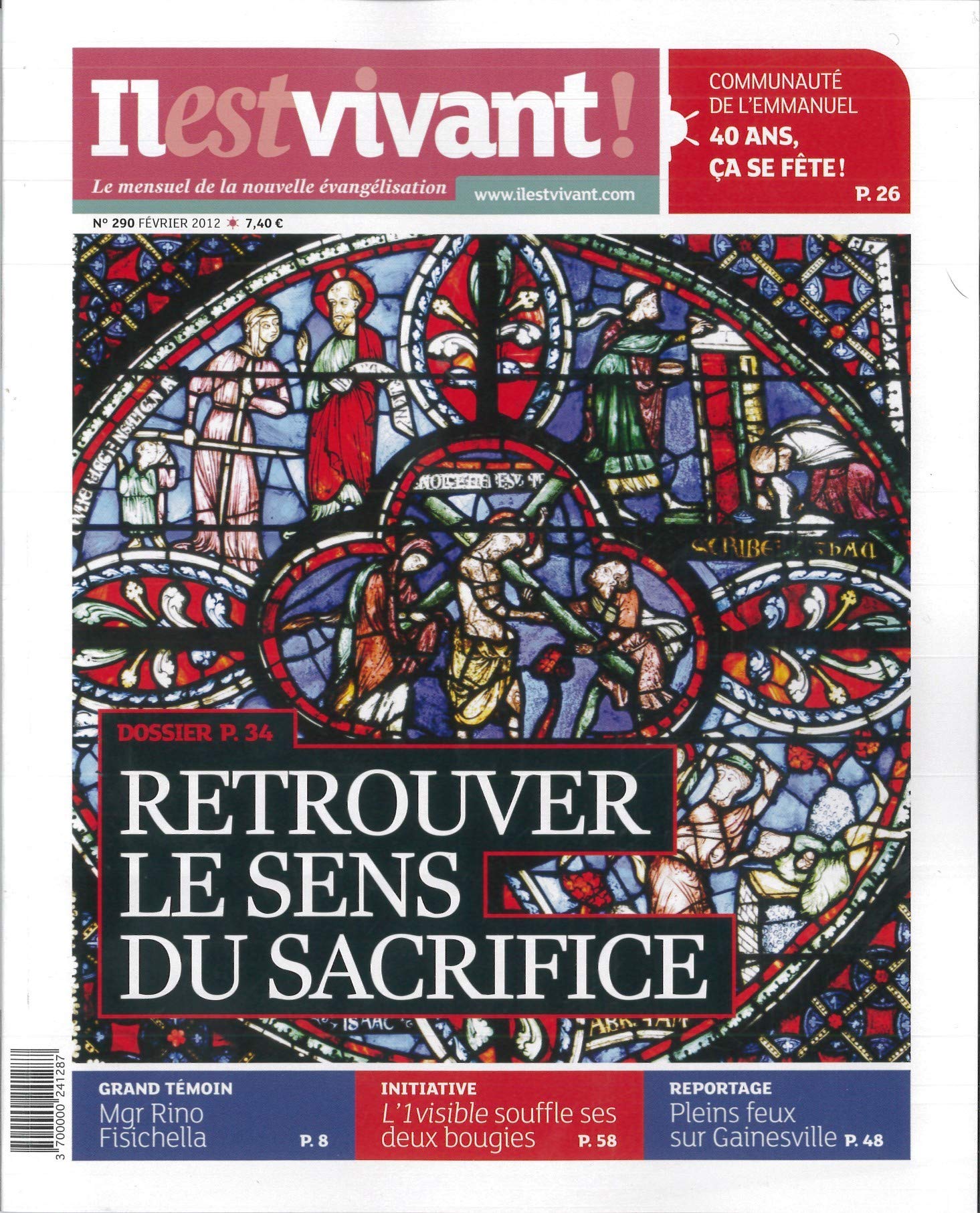 N°290 - Il est vivant Nouvelle formule - Février 2012 - Retrouver le sens du sacrifice book