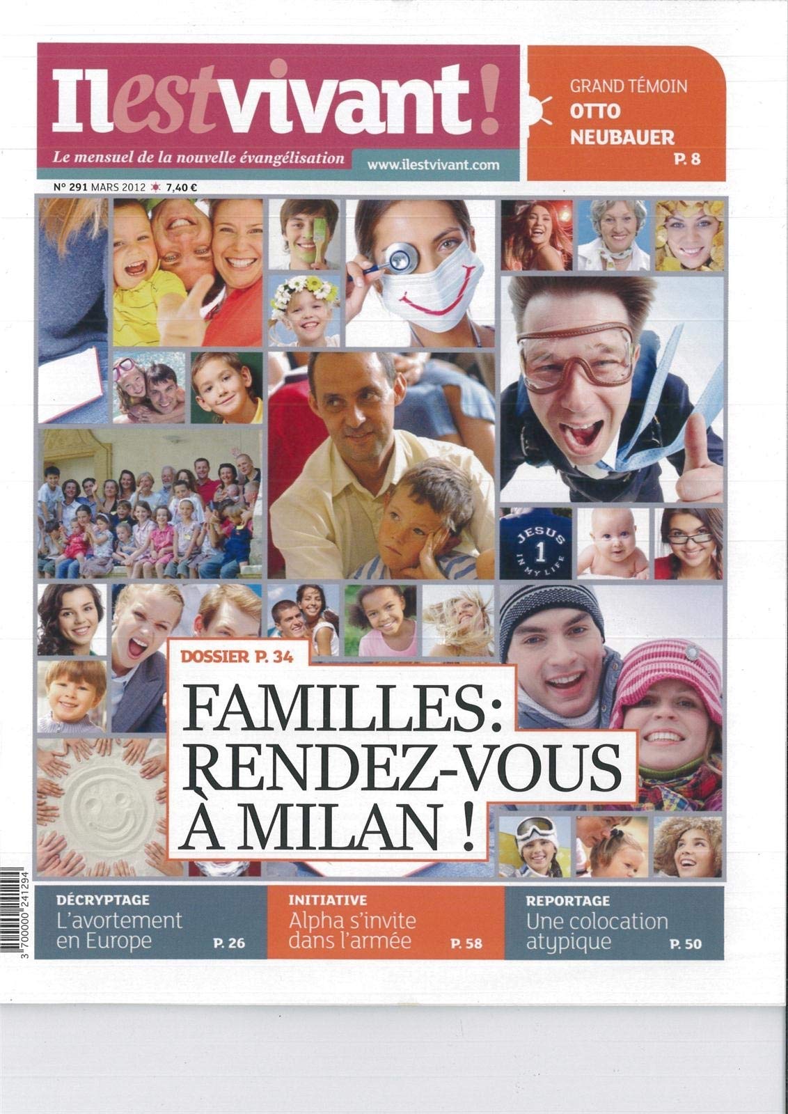 N°291 - Il est vivant Nouvelle formule - Mars 2012 - Familles : Rendez-vous à Milan book