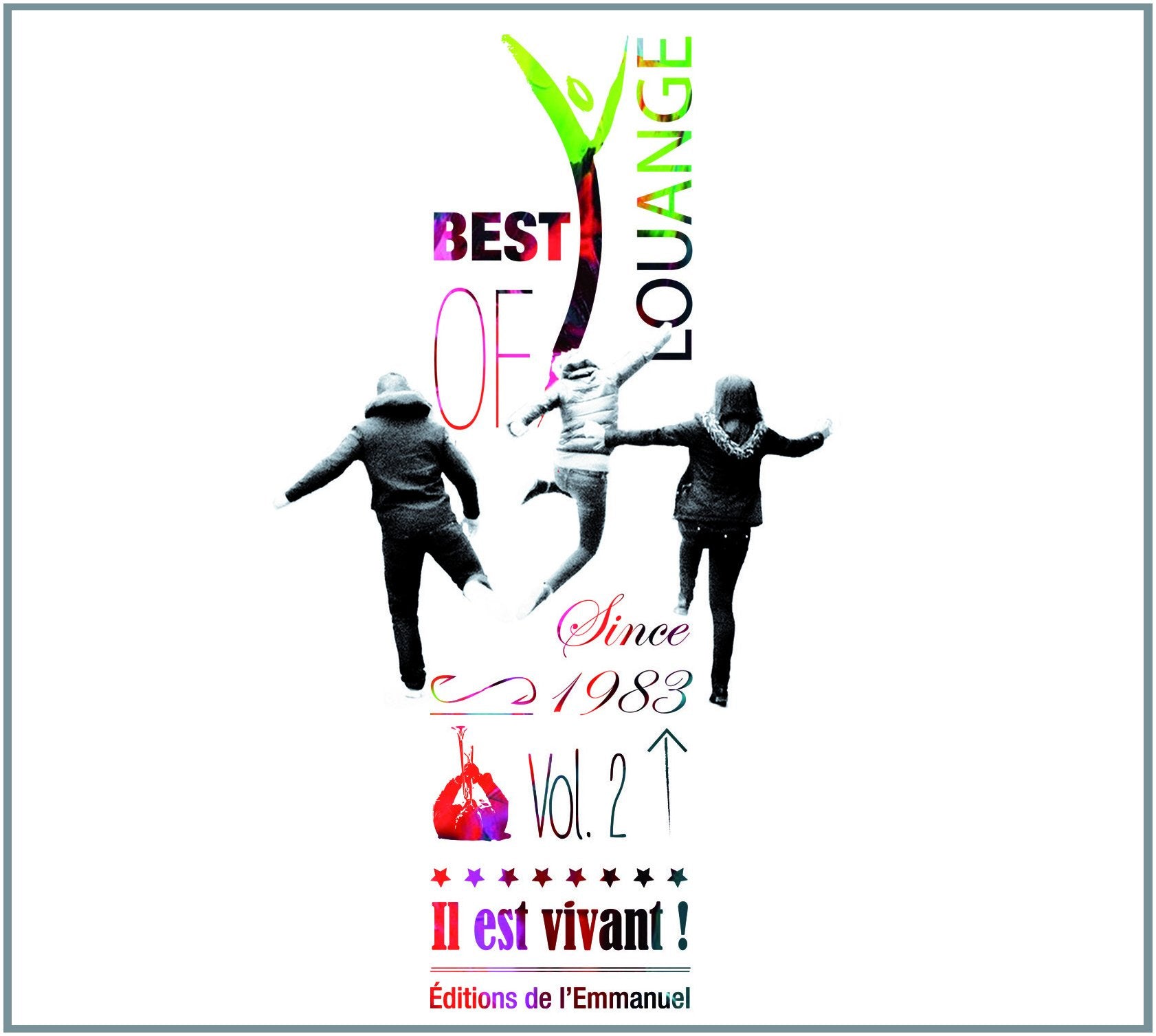 CD Il est vivant ! Best of Louange n° 2 - CD 58: Since 1983 Vol. 2 (2 CD) cd