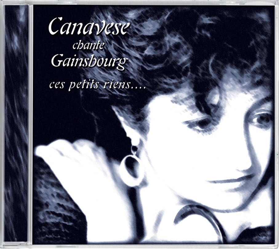 Canavese Chante Gainsbourg-Ces Petits Rien Pop