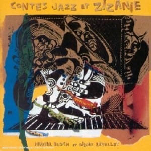 Contes Jazz & Zizanie - a Partir de 5 Ans Children & Young People