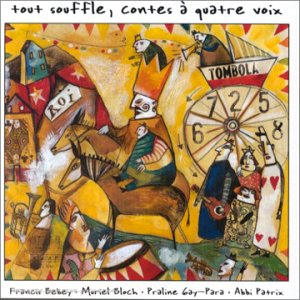 Tout Souffle Conte a Quatre Voix - a Partir de 6 a Children & Young People