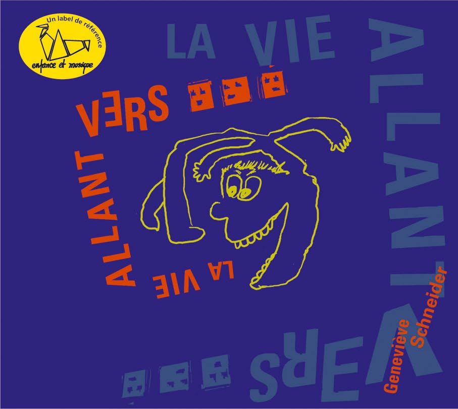 La Vie Allant Vers, des Chansons a Croqu Children's books