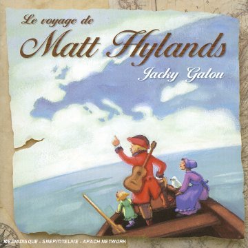 Le Voyage de Matt hylands cd