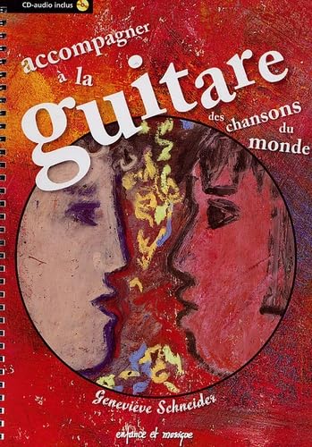 Accompagner à la guitare des chansons du monde Books