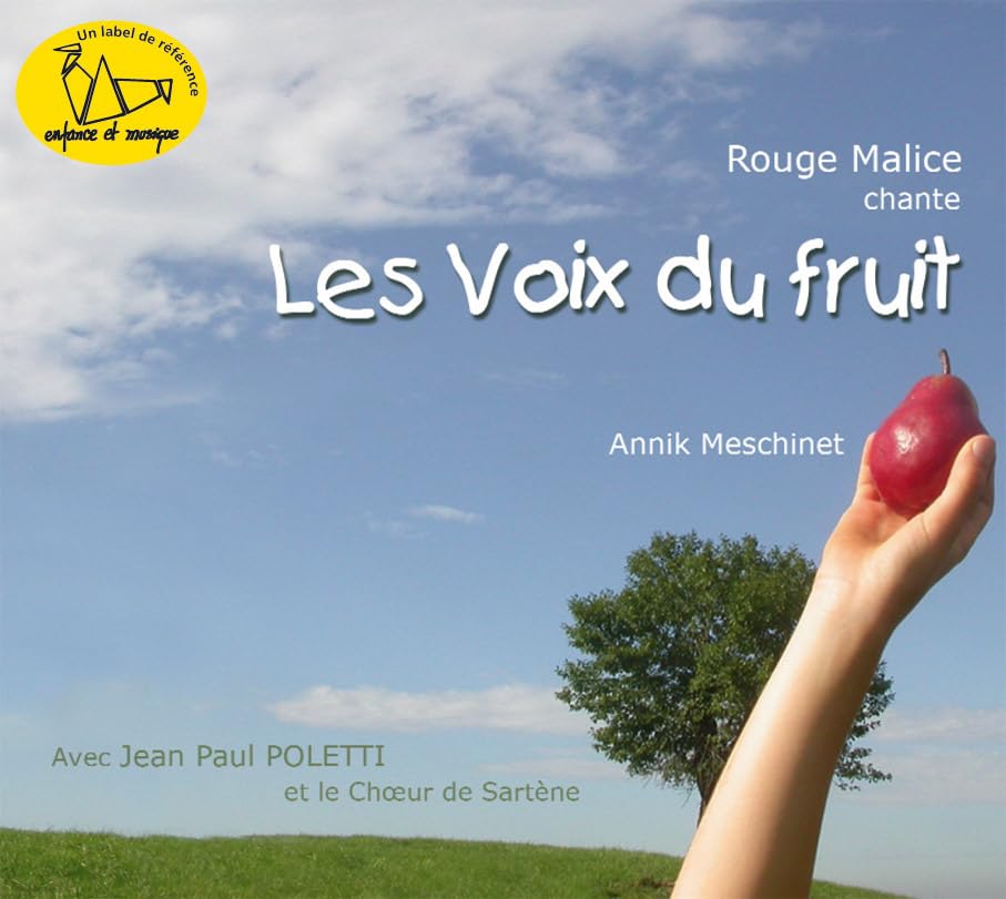 Annick Meschinet - Les Voix Du Fruit Children & Young People