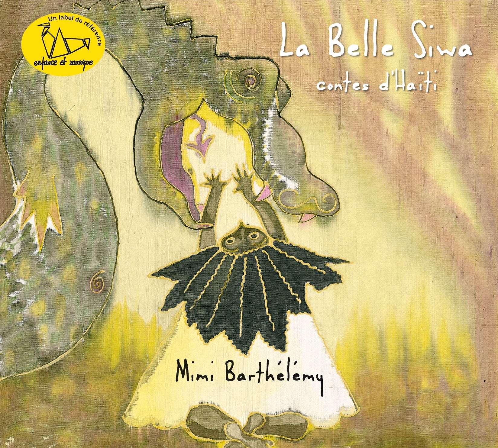 La Belle Siwa: Contes d'Haïti Children & Young People
