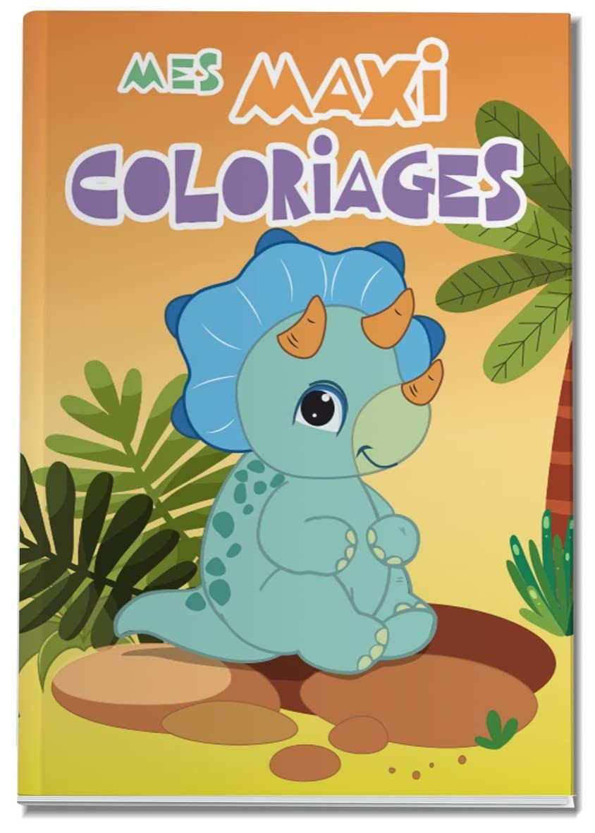 DINOSAURE - MES MAXI COLORIAGES DE 3 A 5 ANS Tiptoi & Games