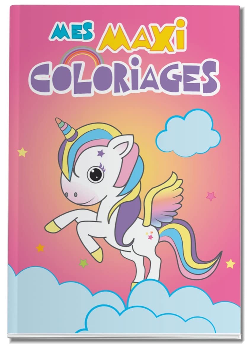 LICORNE - MES MAXI COLORIAGES DE 3 A 5 ANS book