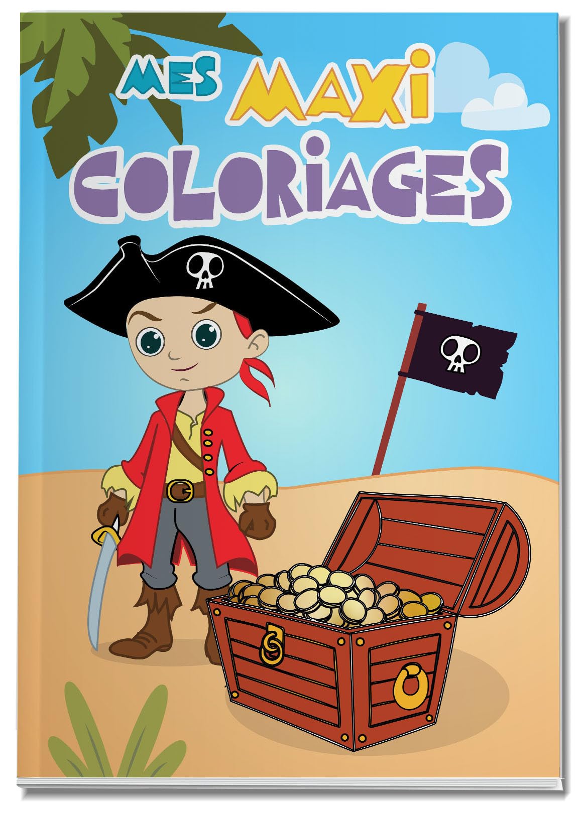 PIRATE - MES MAXI COLORIAGES DE 3 A 5 ANS book