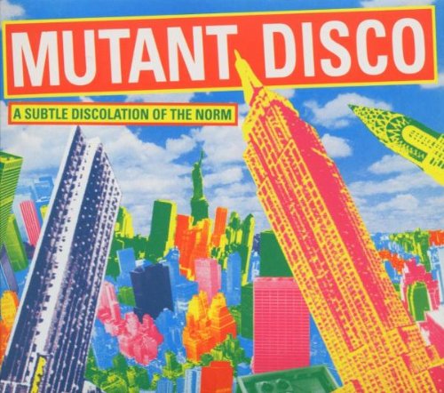 Mutant Disco (Zerecords Comp.) Pop