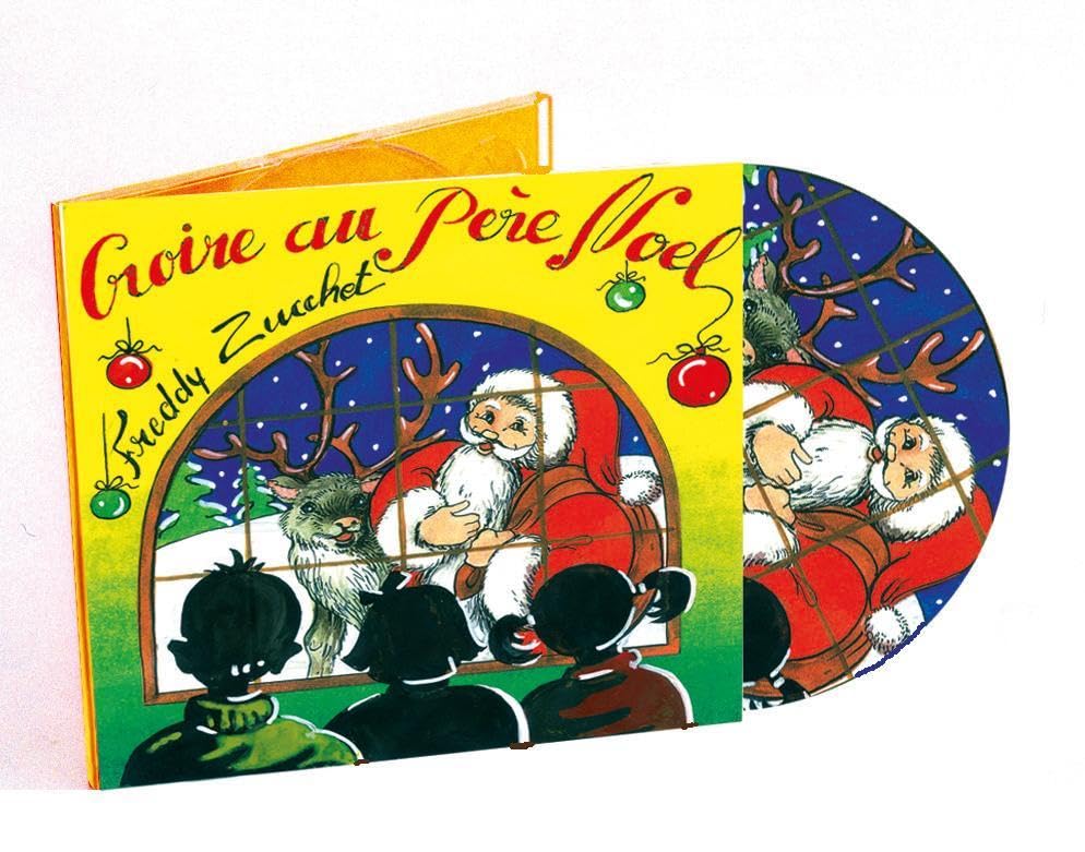 Zucchet Freddy - Croire Au Pere Noel Children & Young People