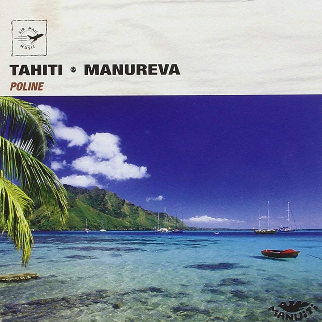 Poline Tahiti-Manureva World Music
