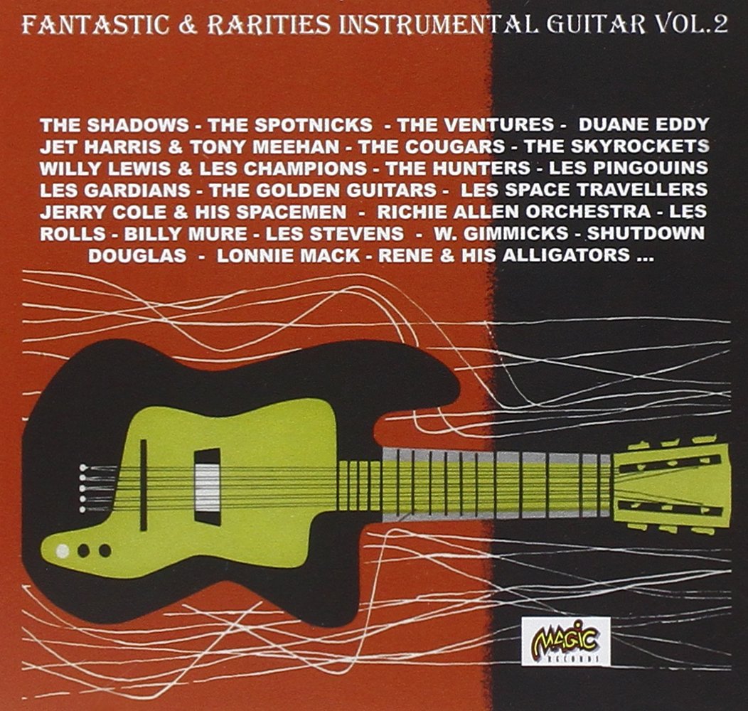 Fantastic & Rarities Instrumental Guitars Vol.2 Music